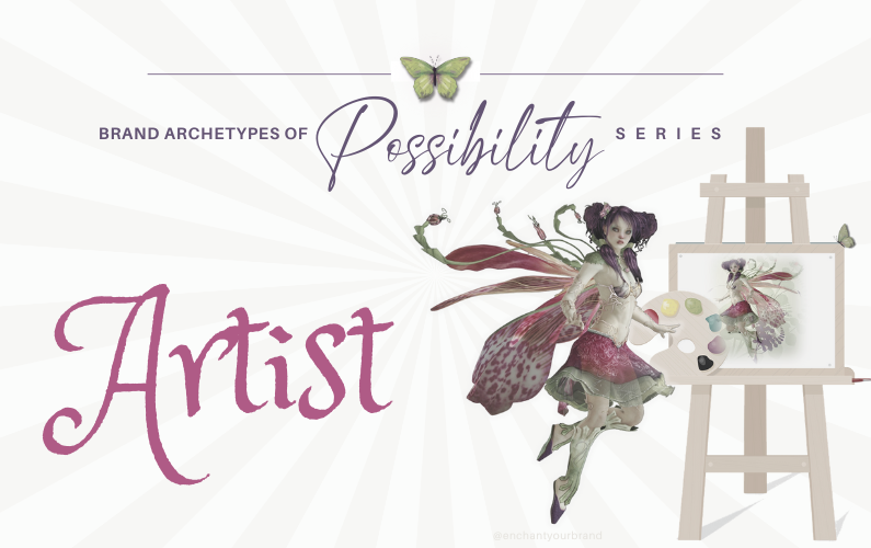 Enchanting with Archetypes ~The Artist